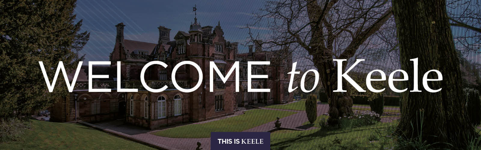 Welcome to Keele University
