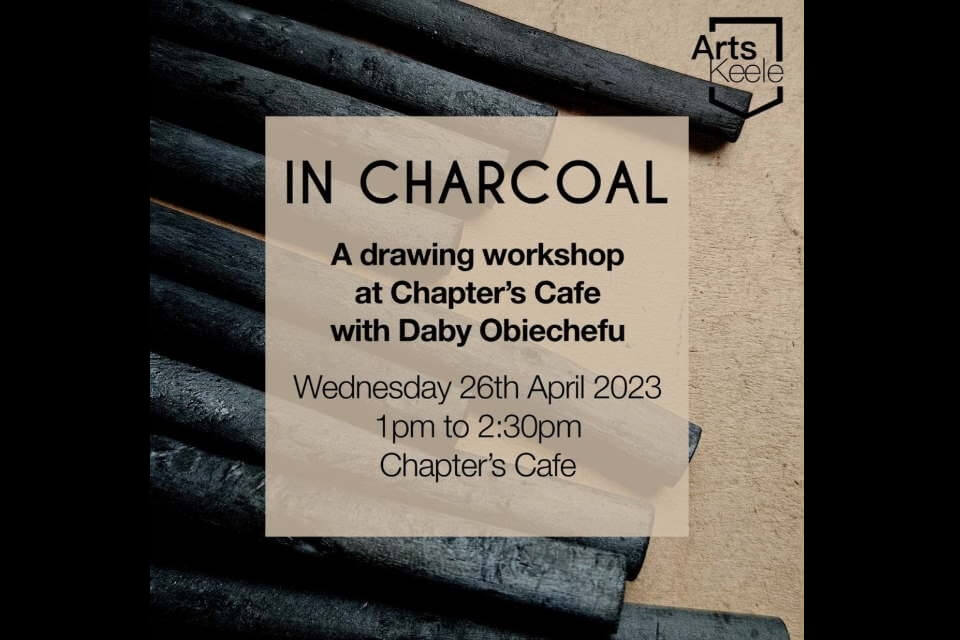 In Charcoal image of poster with charcoal featuring in the background and workshop details in fore.