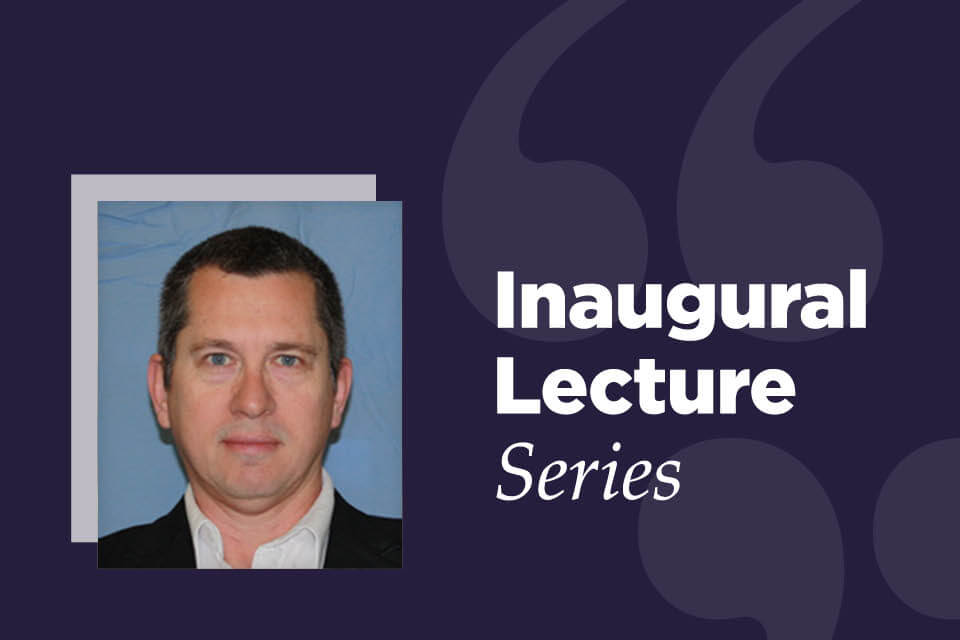 Inaugural Lecture