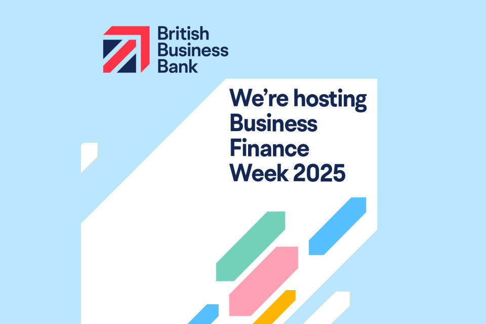 Graphic which reads: We're hosting Business Finance Week 2025
