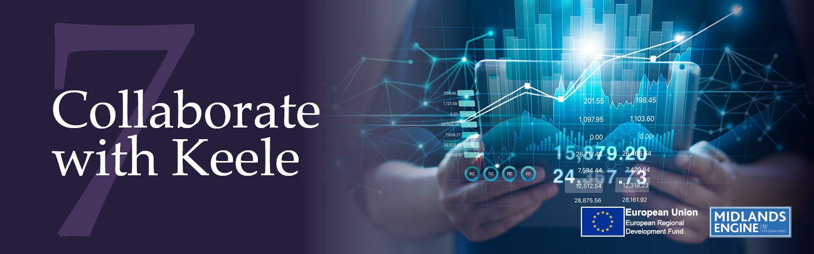 Photo of somebody using a tablet, with CGI digital elements. Text reads: Collaborate with Keele