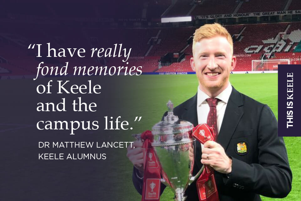 Medicine alumnus scores dream job with Manchester United - Keele University