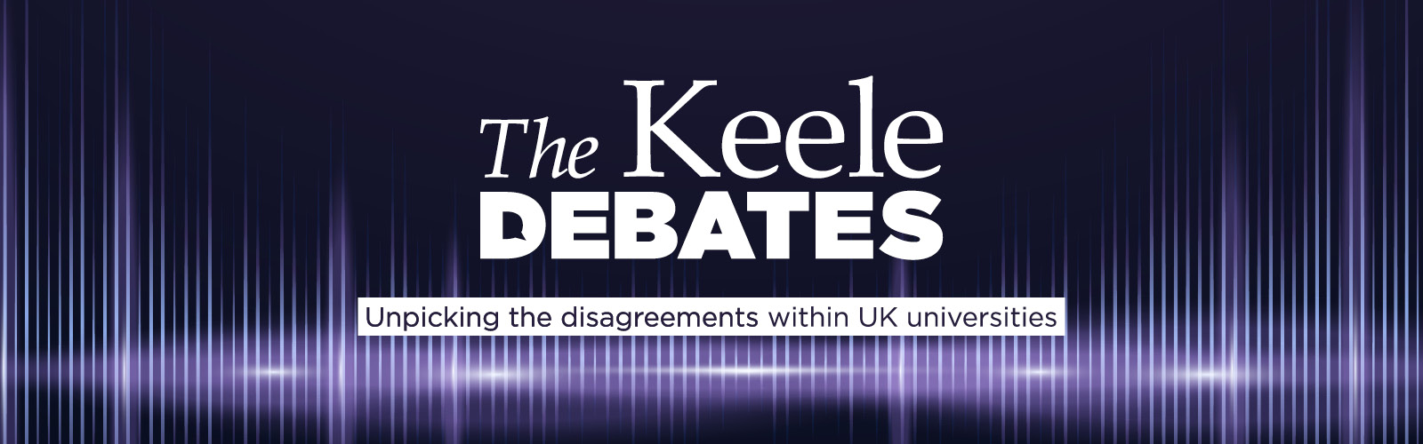 The Keele Debates