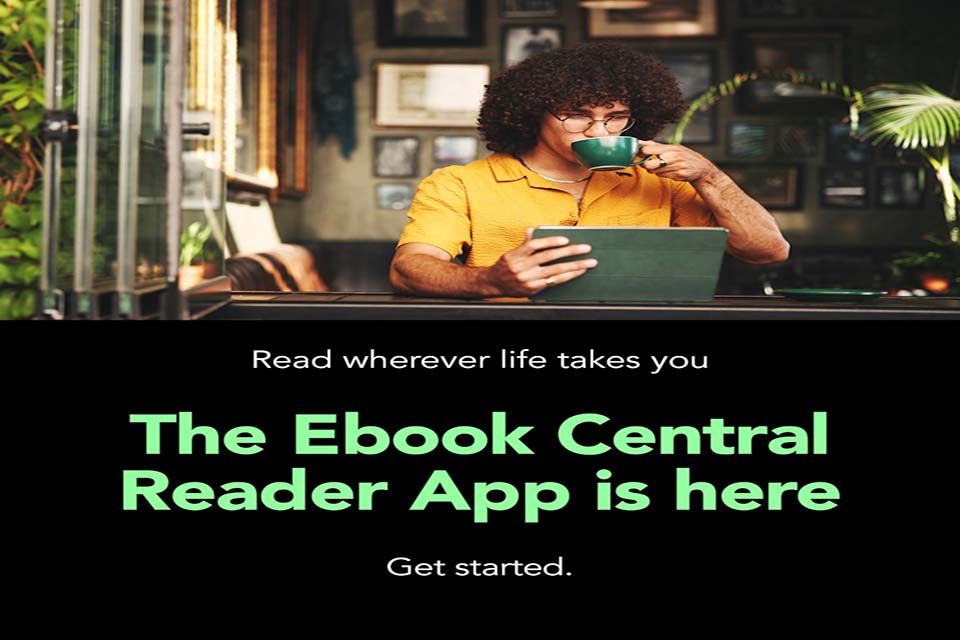 New Ebook Central Reader App