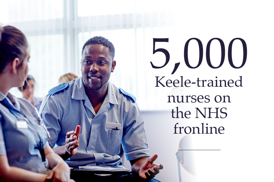 5,000 Keele-trained nurses on the NHS frontline