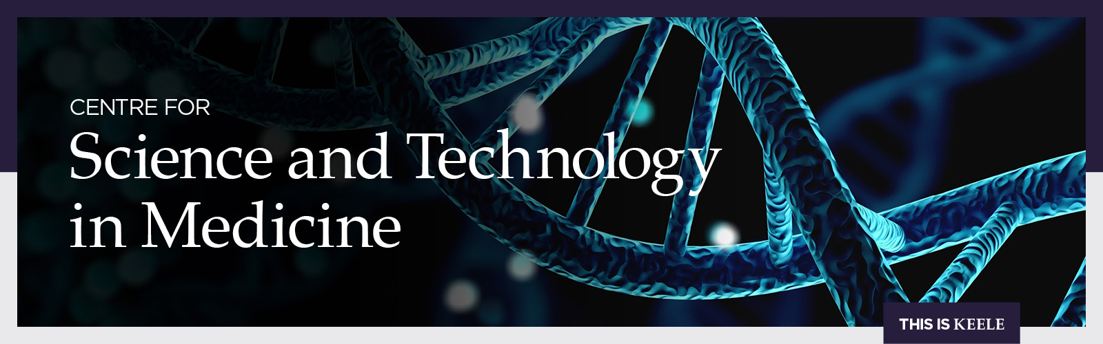 Science and Technology in Medicine Research title and image of double helix DNA