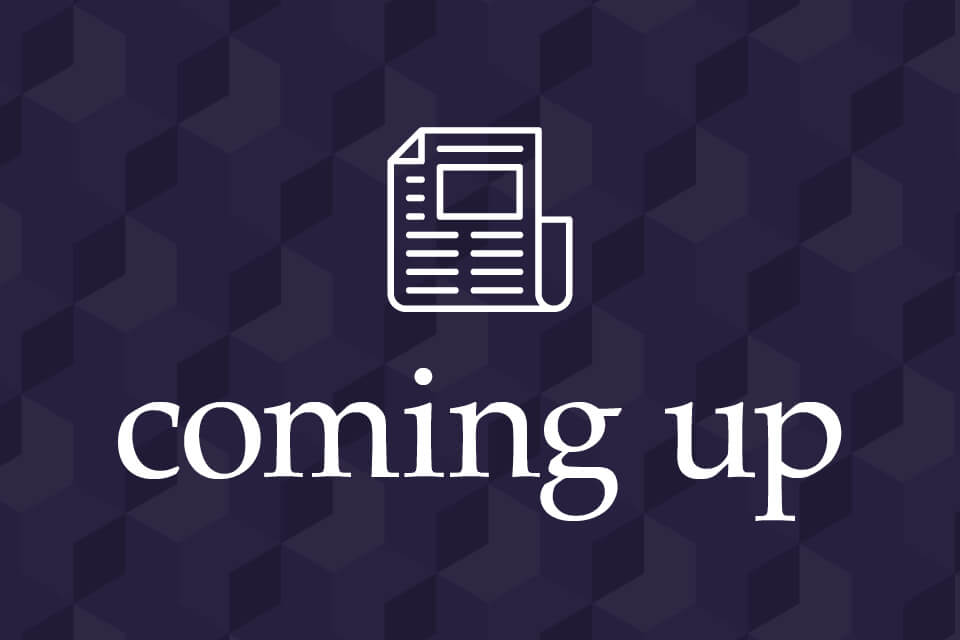 Coming up: Monday 23rd February - Sunday 1st March