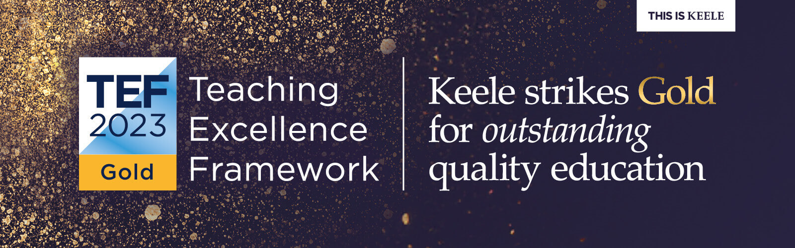Keele strikes Gold in national assessment of education