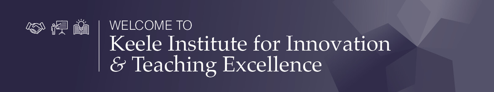 Keele Institute for Innovation and Teaching Excellence