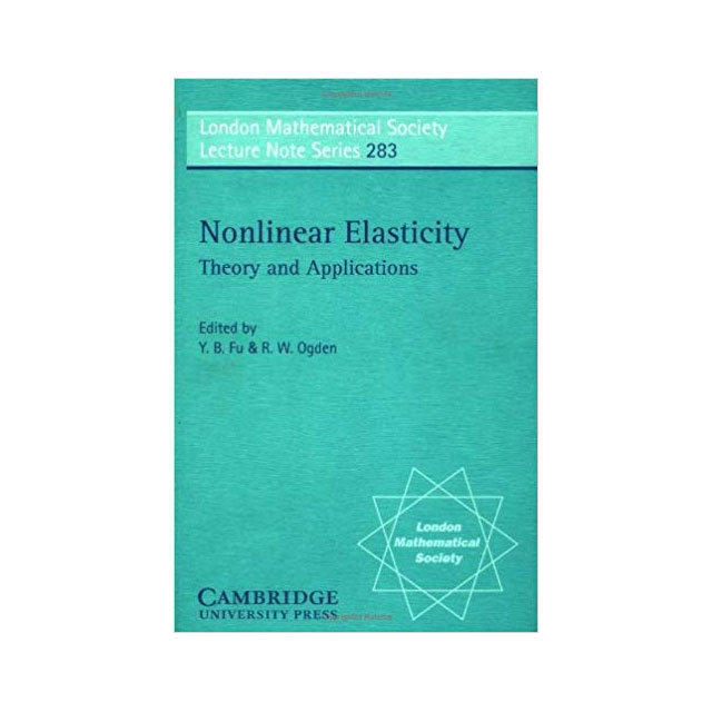 Nonlinear Elasticity: Theory and Applications 