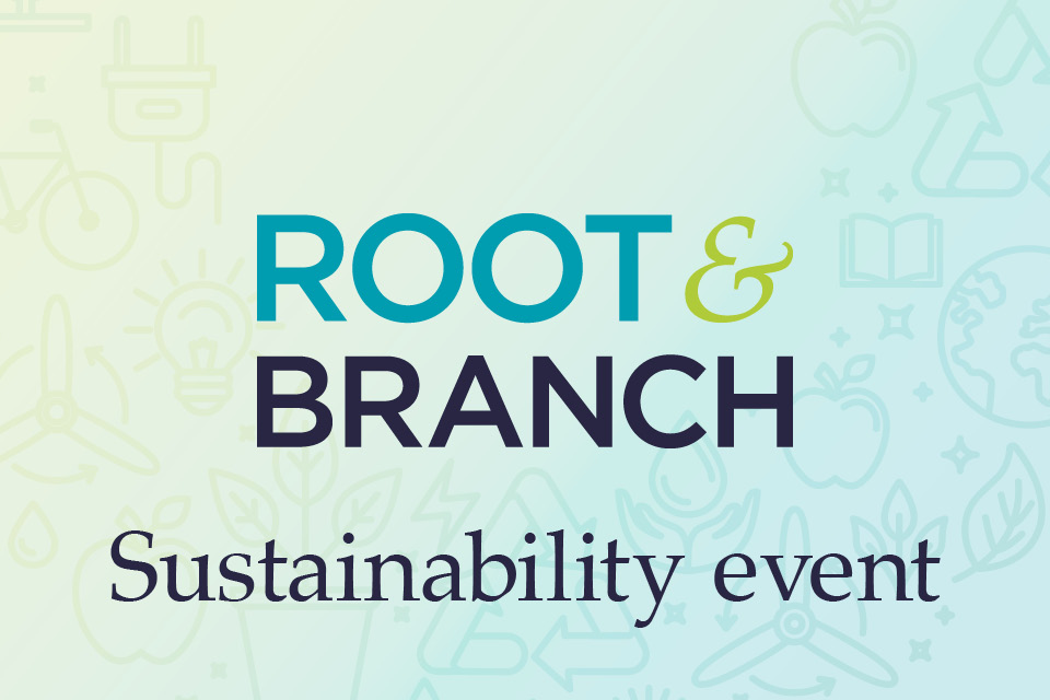 Root and Branch Sustainability event